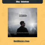 دانلود آهنگ ائلتای آختاریرام