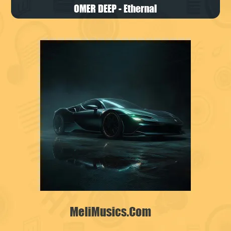 دانلود آهنگ OMER DEEP به نام Ethernal